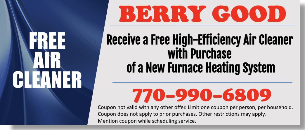 Free Air Cleaner with Furnace Insulation Special_Berry Good Heating and Air. Dec 2024